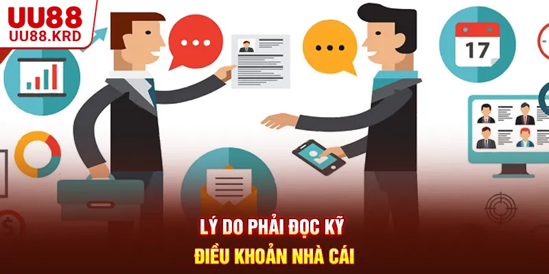 Lý do phải đọc kỹ điều khoản nhà cái